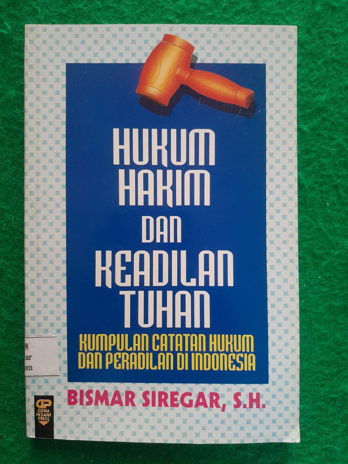 HUKUM HAKIM DAN KEADILAN TUHAN