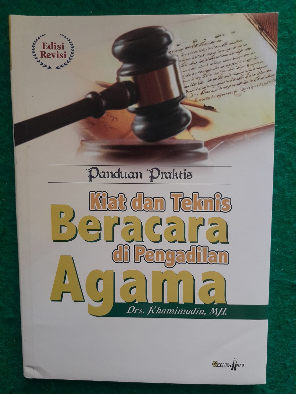 KIAT DAN TEKNIS BERACARA DI PENGADILAN AGAMA
